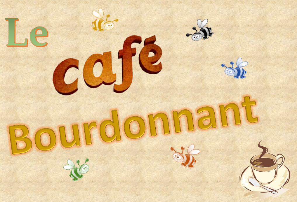 un world café bourdonnant !